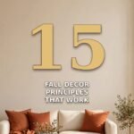 15 Fall Decor Ideas Built on Design Principles That Actually Work